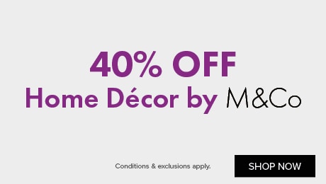 40% OFF Home Décor by M&Co