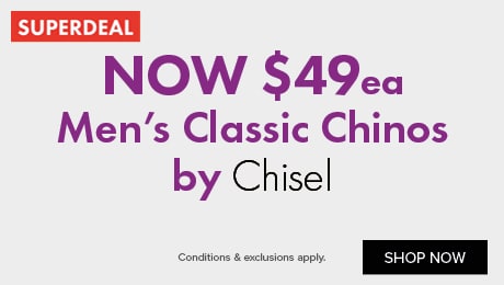Now $49ea men's classic chinos by chisel