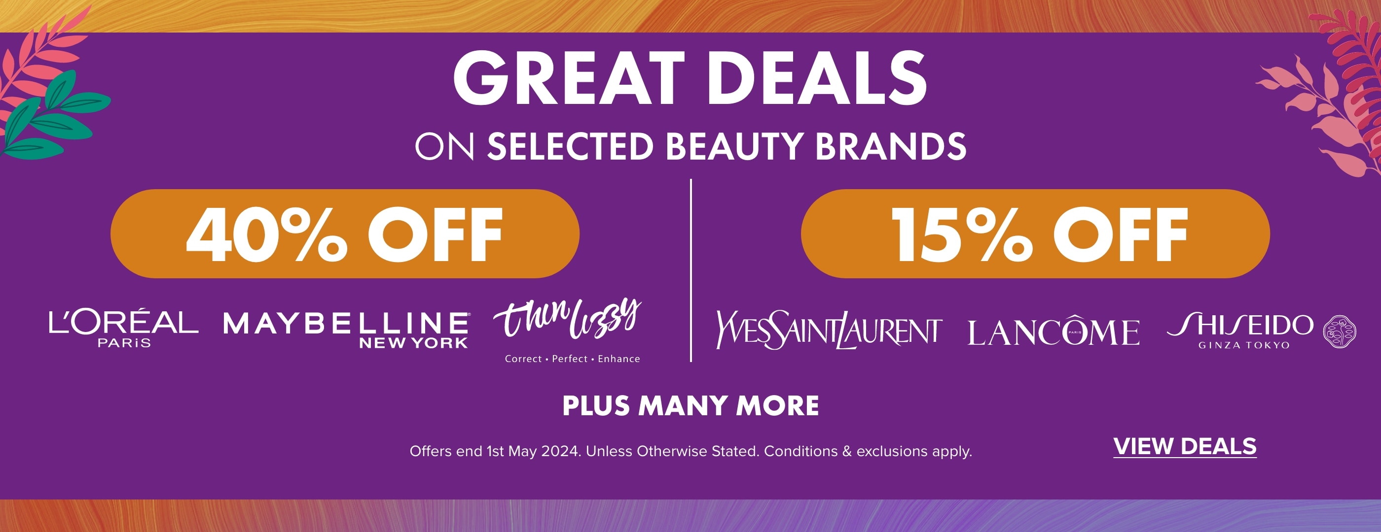Great Deals on Selected Beauty Brands On Now!