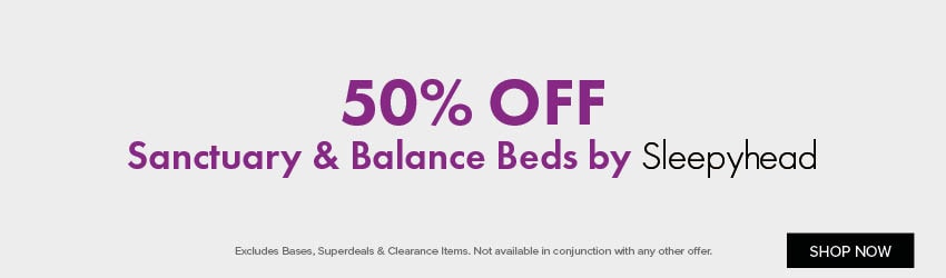 50% OFF Sanctuary & Balance Beds by Sleepyhead