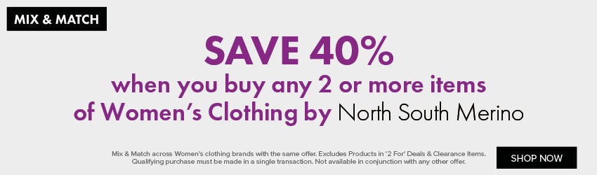 SAVE 40% when you buy 2 or more on Women's Clothing by North South Merino