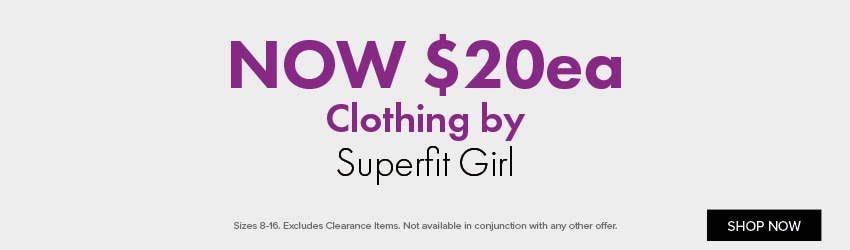 NOW $20ea Clothing by Superfit Girl