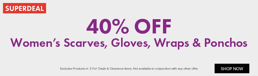 40% OFF Women's Scarves, Gloves, Wraps & Ponchos
