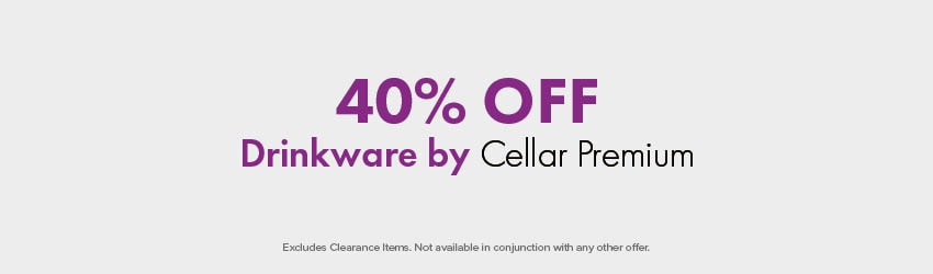 40% OFF Drinkware by Cellar Premium