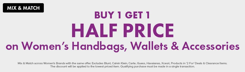 BUY 1 GET 1 HALF PRICE on Women's Handbags, Wallets & Accessories