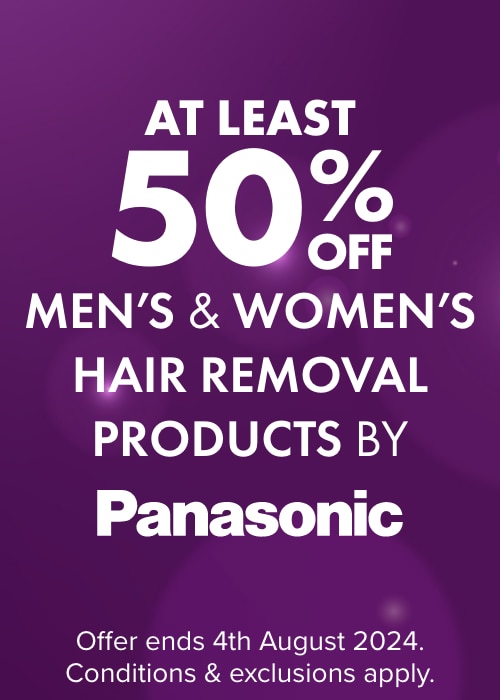 AT LEAST 50% OFF Men's & Women's Hair Removal Products by Panasonic