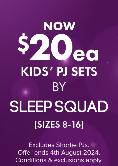 NOW $20ea Pyjama Sets Sleep Squad