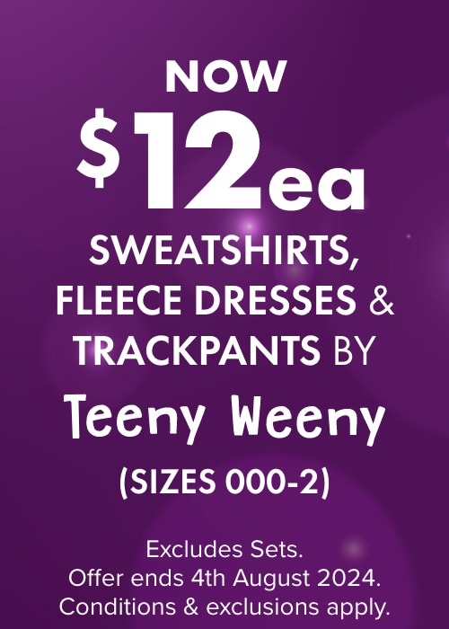 NOW $12ea Sweatshirts, Fleece Dresses & Trackpants by Teeny Weeny